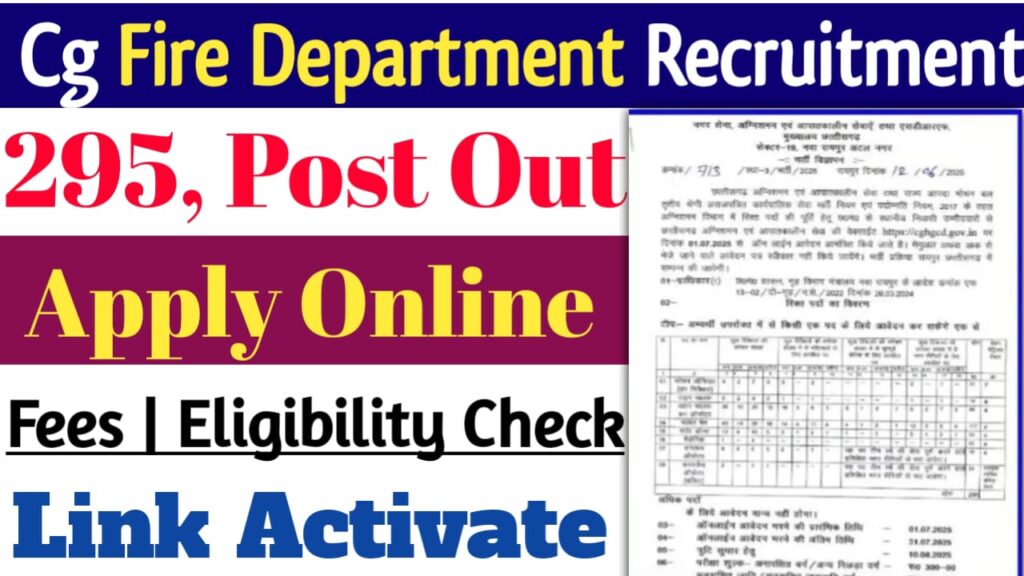 Cg Fire Department Recruitment 2025