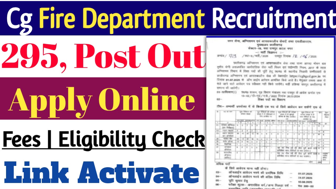 Cg Fire Department Recruitment 2025